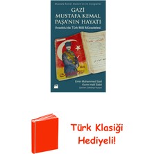 Doğan Kitap Gazi Mustafa Kemal Paşa'nın Hayatı - Anadolu'da... + Türk Klasiği Hediye
