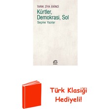 İletişim Yayınları Kürtler Demokrasi Sol - Seçme Yazılar + Türk Klasiği Hediye