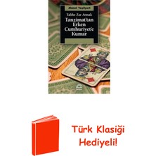 İletişim Yayınları Tanzimat'tan Erken Cumhuriyet'e Kumar - Talihe ... + Türk Klasiği Hediye