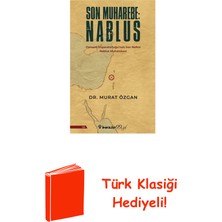 İnkılap Kitabevi Son Muharebe: Nablus - Osmanlı Imparatorluğu'nu... + Türk Klasiği Hediye