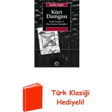 İletişim Yayınları Kürt Damgası - Etnik Sınırlar ve Başa Çıkma Str... + Türk Klasiği Hediye