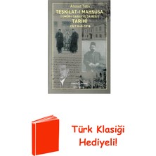 İş Bankası Kültür Yayınları Teşkilat-I Mahsusa Tarihi Cilt 3 - 2: 1918 (Umu... + Türk Klasiği Hediye