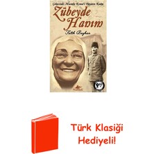 Pegasus Zübeyde Hanım - Gölgesinde Mustafa Kemal'i Büyü... + Türk Klasiği Hediye