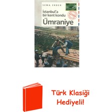 İletişim Yayınları Istanbul'a Bir Kent Kondu: Ümraniye + Türk Klasiği Hediye