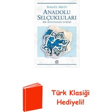 İletişim Yayınları Anadolu Selçukluları-Bir Hanedanın Evrimi + Türk Klasiği Hediye
