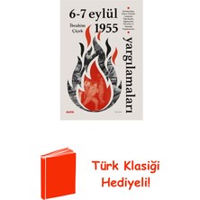 6 - 7 Eylül 1955 Yargılamaları + Türk Klasiği Hediye