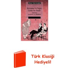 İletişim Yayınları Kaynana Ne Yaptı Gelin Ne Dedi? + Türk Klasiği Hediye
