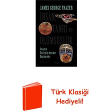 Insan Tanrı ve Ölümsüzlük - Insan Ilerleyişi Üz... + Türk Klasiği Hediye