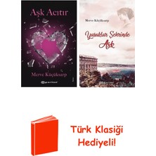 Epsilon Yayınevi Merve Küçüksarp 2 Kitap Seti + Türk Klasiği Hediye