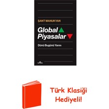 Kronik Kitap Global Piyasalar - Dünü Bugünü Yarını + Türk Klasiği Hediye
