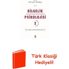 Timaş Yayınları Bilgelik Psikolojisi 2 - Iyi Doğru ve Güzeli Bu... + Türk Klasiği Hediye