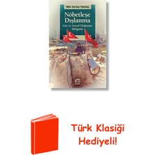 İletişim Yayınları Nöbetleşe Dışlanma - Göç ve Sosyal Dışlanma Dön... + Türk Klasiği Hediye