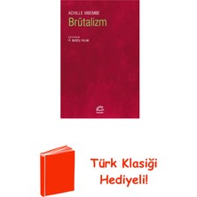 İletişim Yayınları Brütalizm + Türk Klasiği Hediye