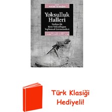 İletişim Yayınları Yoksulluk Halleri + Türk Klasiği Hediye