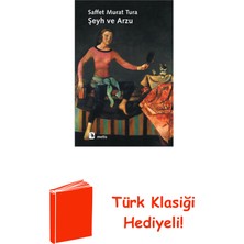 Metis Yayınları Şeyh ve Arzu + Türk Klasiği Hediye