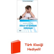 Say Dikkat ve Öğrenme Sorunları + Türk Klasiği Hediye