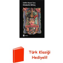 Metis Yayınları Histerik Bilinç + Türk Klasiği Hediye