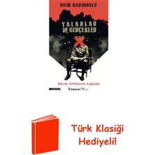 İnkılap Kitabevi Yalanlar ve Gerçekler - Büyük Tehlikenin Eşiğinde + Türk Klasiği Hediye
