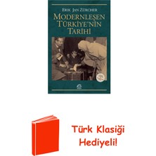 İletişim Yayınları Modernleşen Türkiye'nin Tarihi + Türk Klasiği Hediye