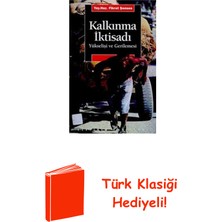 İletişim Yayınları Kalkınma Iktisadı Yükselişi ve Gerilemesi + Türk Klasiği Hediye
