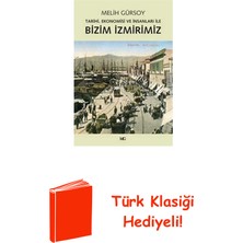 Metis Yayınları Bizim Izmirimiz + Türk Klasiği Hediye