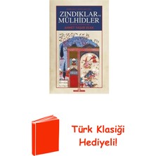 Timaş Yayınları Osmanlı Toplumunda Zındıklar ve Mülhidler + Türk Klasiği Hediye