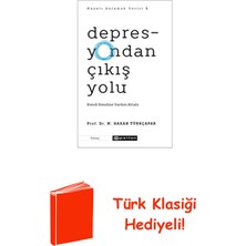 Epsilon Yayınevi Depresyondan Çıkış Yolu: Kendi Kendine Yardım K... + Türk Klasiği Hediye