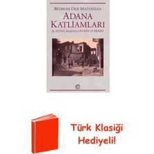 İletişim Yayınları Adana Katliamları - 20. Yüzyıl Başında Devrim V... + Türk Klasiği Hediye