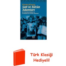İletişim Yayınları Şah'ın Bütün Adamları + Türk Klasiği Hediye