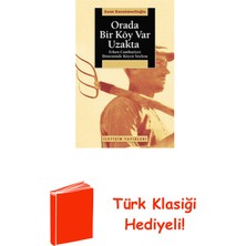 İletişim Yayınları Orada Bir Köy Var Uzakta + Türk Klasiği Hediye