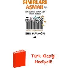 Doğan Kitap Sınırları Aşmak - Sınırlı Dünyada Sınırları Aşa... + Türk Klasiği Hediye