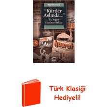 İletişim Yayınları Kürtler Aslında Uç Sağın Kürtlere Bakışı + Türk Klasiği Hediye