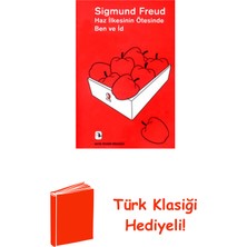 Metis Yayınları Haz Ilkesinin Ötesinde Ben ve Id + Türk Klasiği Hediye