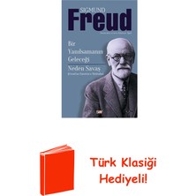 Say Bir Yanılsamanın Geleceği-Neden Savaş + Türk Klasiği Hediye