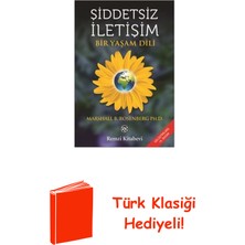 Remzi Kitabevi Şiddetsiz Iletişim - Bir Yaşam Dili + Türk Klasiği Hediye