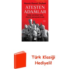 Doğan Kitap Ateşten Adamlar - Türk Devrimi'nin Öncü Savaşları + Türk Klasiği Hediye