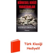 İnkılap Kitabevi Küresel Krizi Yaratanlar + Türk Klasiği Hediye