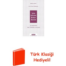 Yapı Kredi Yayınları Işim Gücüm Budur Benim - Iş Insanının Yeni Soru... + Türk Klasiği Hediye
