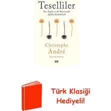 Say Teselliler - Yas Kayıp ve Acı Karşısında Ayakta... + Türk Klasiği Hediye