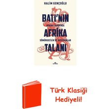 Kronik Kitap Batı'nın Afrika Talanı - Afrika Tarihinde Sömür... + Türk Klasiği Hediye