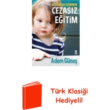 Timaş Yayınları Cezasız Eğitim + Türk Klasiği Hediye