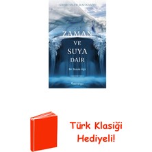 Domingo Yayınevi Zaman ve Suya Dair - Bir Buzula Ağıt + Türk Klasiği Hediye