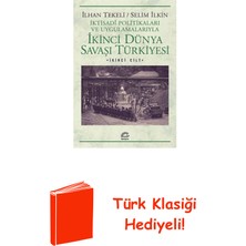 İletişim Yayınları Ikinci Dünya Savaşı Türkiyesi 2. Cilt + Türk Klasiği Hediye