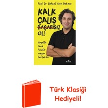 Kronik Kitap Kalk Çalış Başarısız Ol! Hayatta Sana Anlatılma... + Türk Klasiği Hediye