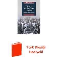 İletişim Yayınları Türkiye Sol Tarihine Notlar + Türk Klasiği Hediye