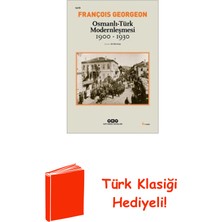 Yapı Kredi Yayınları Osmanlı-Türk Modernleşmesi (1900-19 + Türk Klasiği Hediye