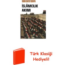 Kronik Kitap Islamcılık Akımı + Türk Klasiği Hediye