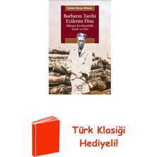 İletişim Yayınları Barbarın Tarihi Ezilenin Dini - Hikmet Kıvılcım... + Türk Klasiği Hediye