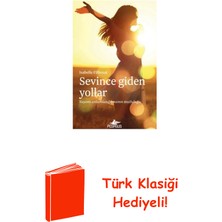 Pegasus Sevince Giden Yollar: Yaşamı Anlamlandırmanın M... + Türk Klasiği Hediye