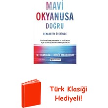 Epsilon Yayınevi Mavi Okyanusa Doğru - Rekabetin Ötesinde + Türk Klasiği Hediye